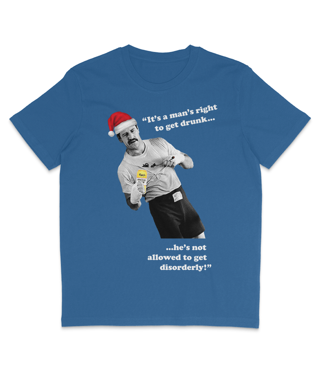 Paul Sykes - "It's a man's right to get drunk..." - Christmas - White Text
