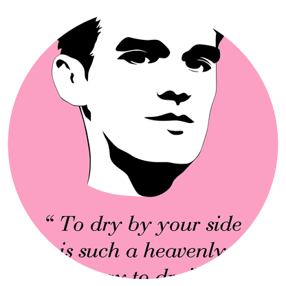The Smiths - "To dry by your side is such a heavenly way to dry" - Light Pink - Tea Towel