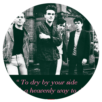 The Smiths - "To dry by your side is such a heavenly way to dry" - Salford Lads Club - Tea Towel