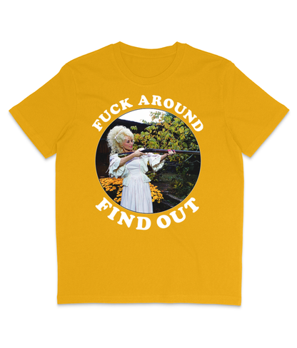 F**k Around Find Out - White Text - Colours