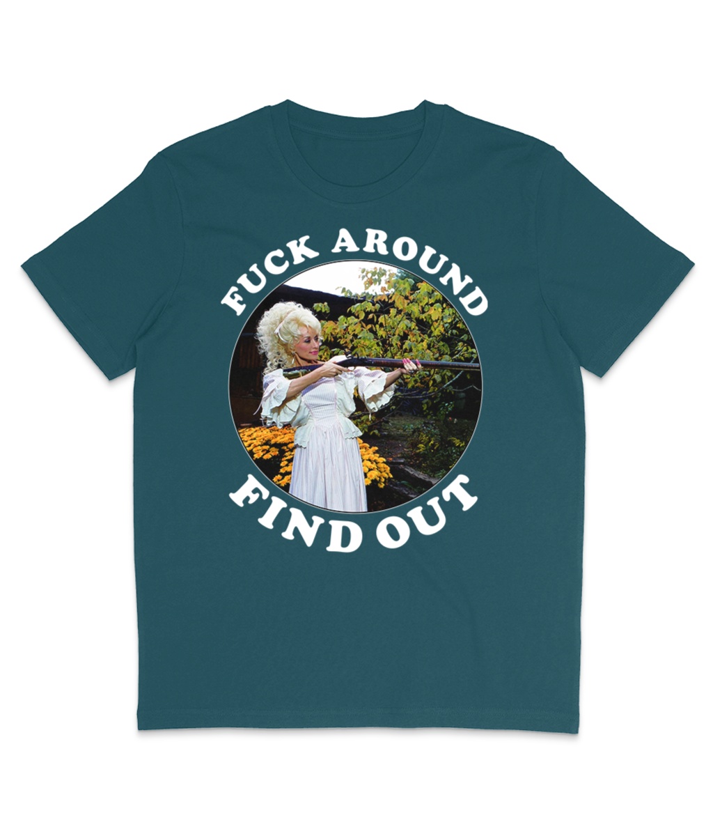 F**k Around Find Out - White Text - Colours
