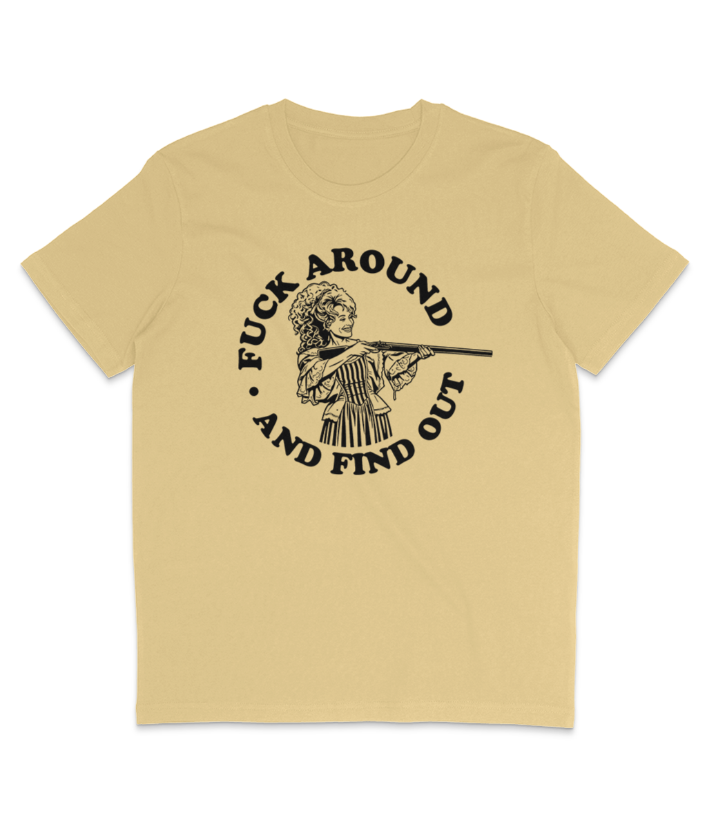 F**k Around And Find Out