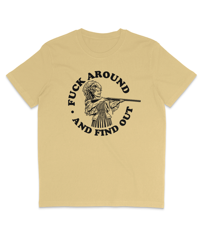 F**k Around And Find Out