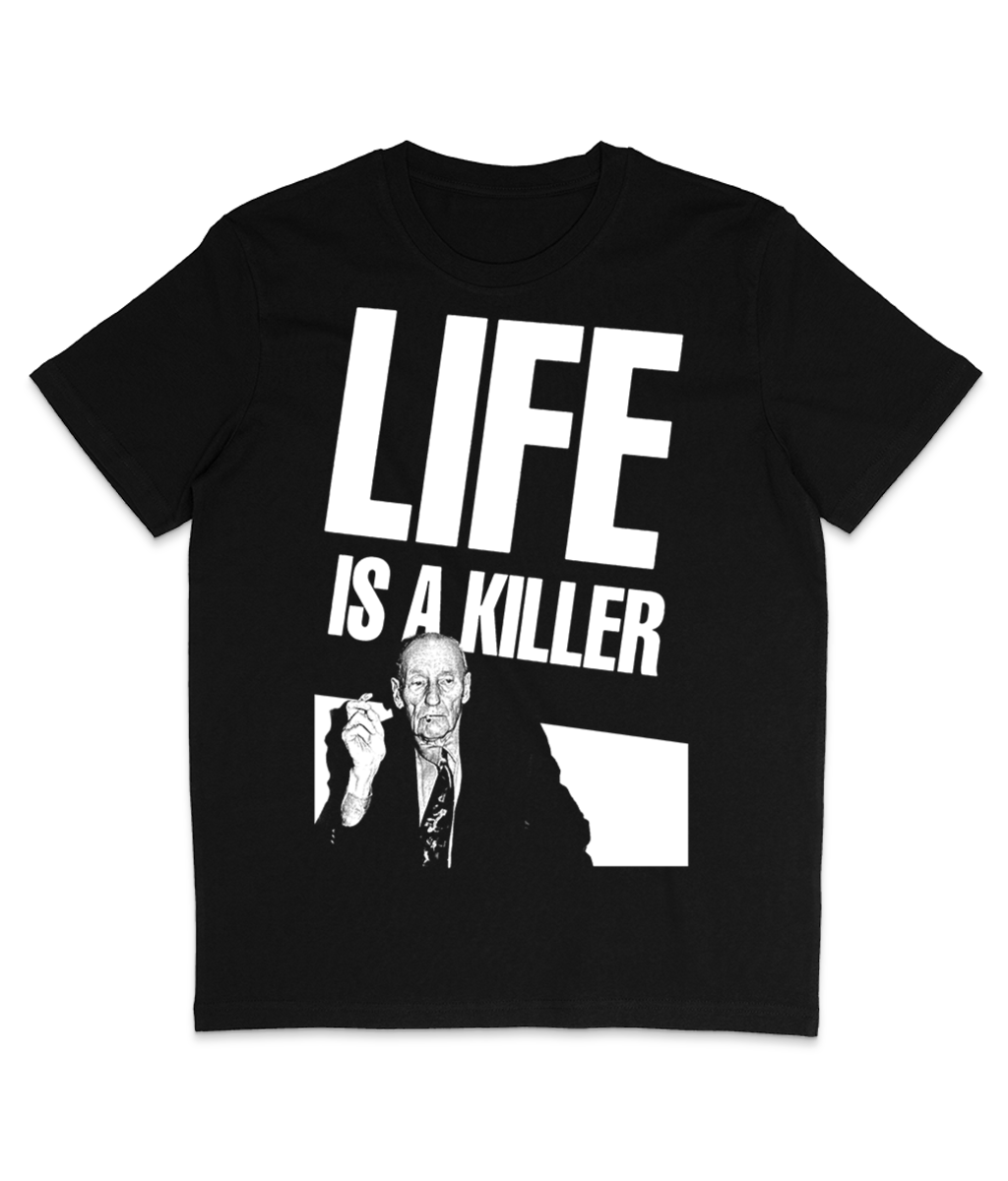 William S. Burroughs - Life Is A Killer - Black