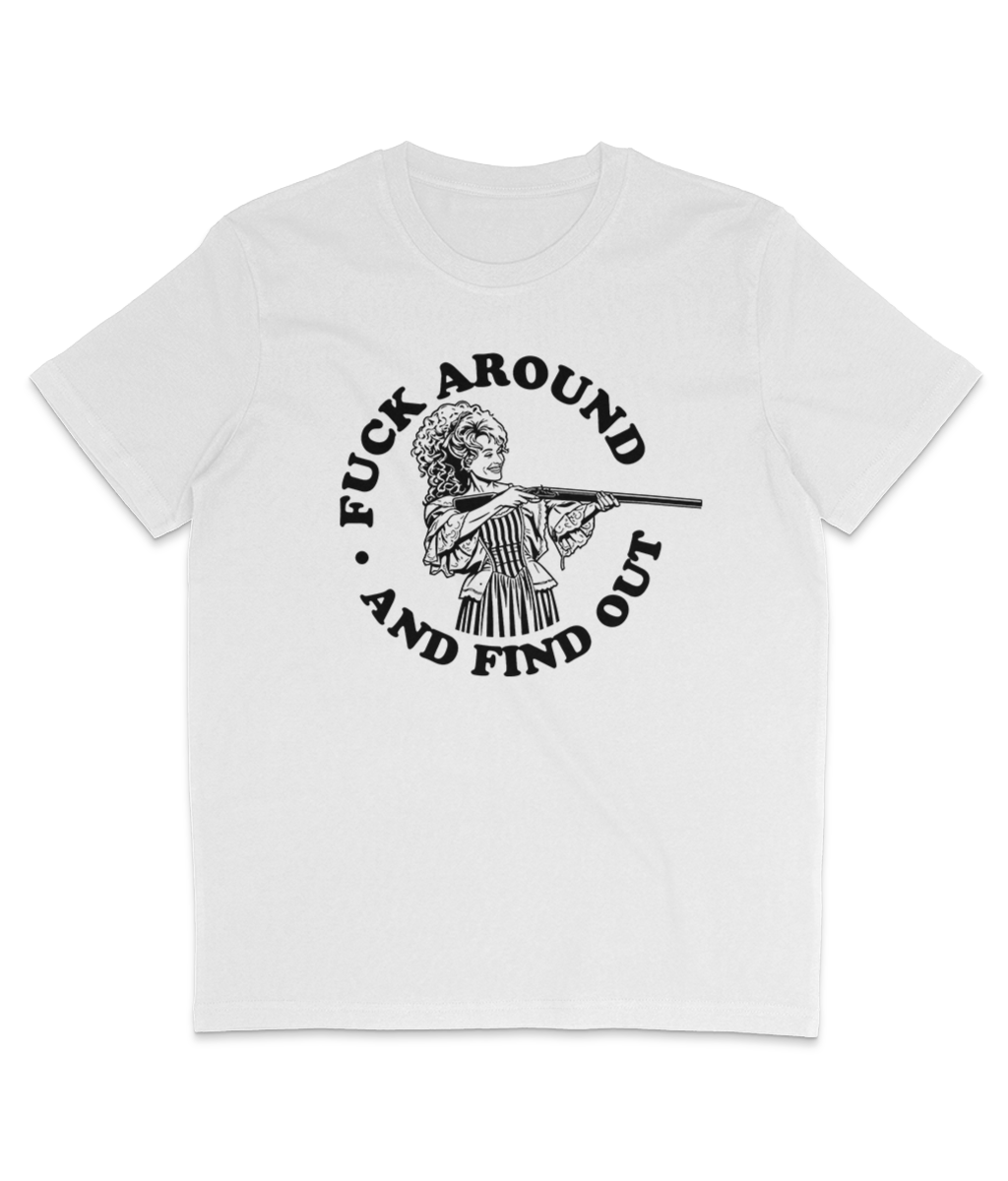 F**k Around And Find Out