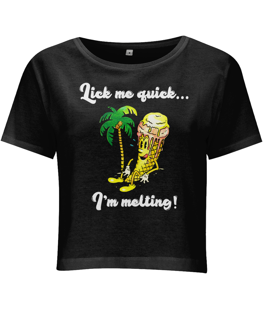 Lick me quick...I'm melting! - Women's Crop Top
