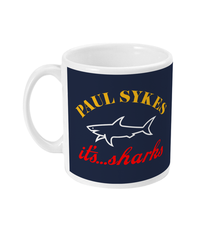 PAUL SYKES - it's...sharks - Mug