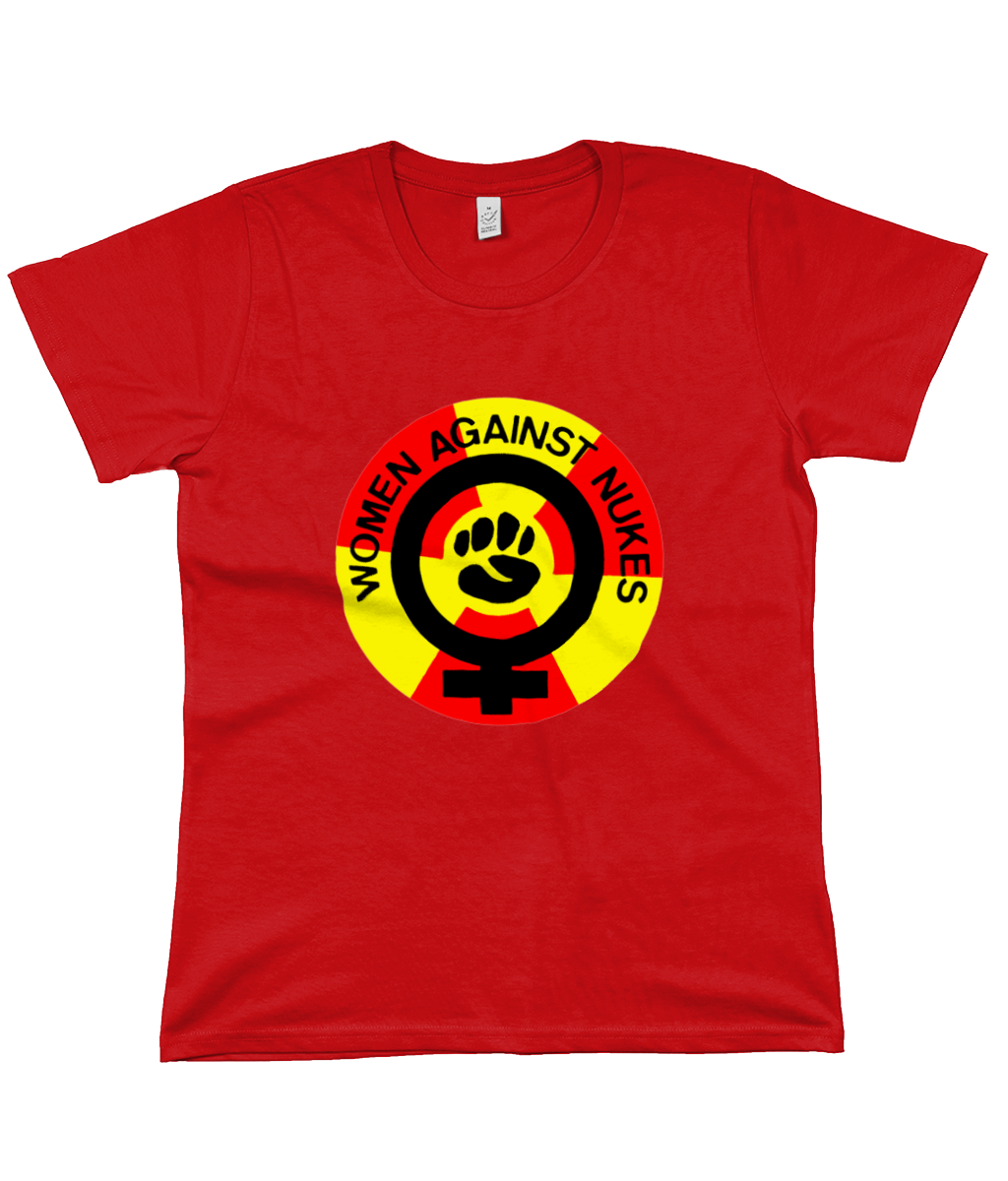 WOMEN AGAINST NUKES - Women's T Shirt