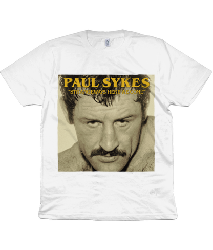 PAUL SYKES - "STRANGEWAYS, HERE WE COME"