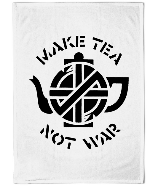 CRASS - Make Tea Not War - Black Text - Tea Towel