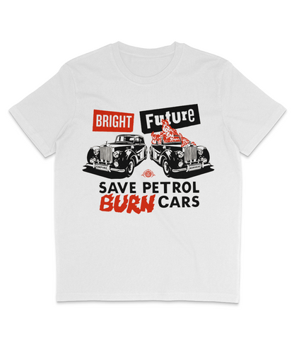 Bright Future - Save Petrol Burn Cars
