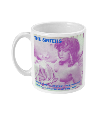 The Smiths - William, It Was Really Nothing - 1984 - 12" - Mug