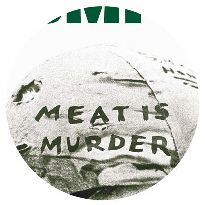 THE SMITHS - MEAT IS MURDER - Green Text - Version 2