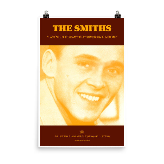 THE SMITHS - LAST NIGHT I DREAMT SOMEBODY LOVED ME - 1987 - Promo Poster - Version 2