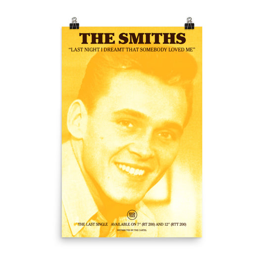 THE SMITHS - LAST NIGHT I DREAMT SOMEBODY LOVED ME - 1987 - Promo Poster