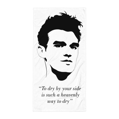 The Smiths - "To dry by your side is such a heavenly way to dry" - White - Beach Towel