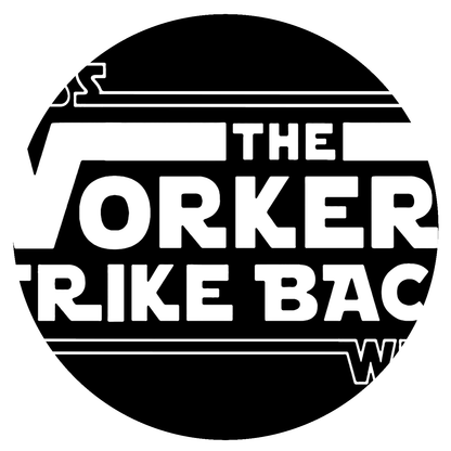 Class War - The Workers Strike Back - White Text